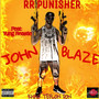 Mr. John Blaze (Explicit)