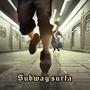 Subway Surfa (Explicit)