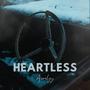 HEARTLESS (Explicit)