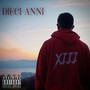 Dieci anni (Explicit)