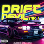 Drift Devil MK1 (Explicit)