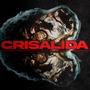 Crisálida (Explicit)