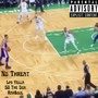 No Threat (Explicit)