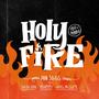 Holy Fire (feat. Abel Miller, El Vetti & Big Da Don) [Explicit]