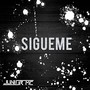 SIGUEME (JUNIOR MC)