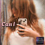 Can i ? (Explicit)