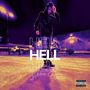 Hell (Explicit)