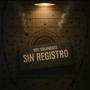 Sin Registro (Explicit)
