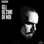 Gli ultimi di noi (Explicit)