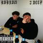 2 DEEP (Explicit)