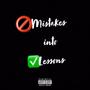 Mistakes Into Lessons (feat. PrettyBoyPrince) [Explicit]