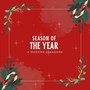 Season of the Year (feat. Christopher Weeks)