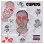 Cupids (feat. Juno Charizma) [Explicit]