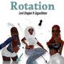 Rotation (feat. Zagazillions) [Explicit]