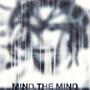 Mind The Mind (Freestyle) [Explicit]