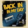 Back In My Day (Explicit)