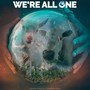 We're All One (Animal Rights) [feat. Easy Mills]