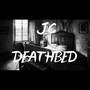 Deathbed (Explicit)