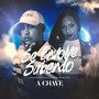 Se Envolve Sabendo (Explicit)