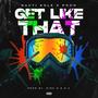 Get Like That (feat. Pooh) [Explicit]