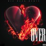 Over Love (Explicit)