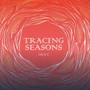 Tracing Seasons