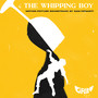 The Whipping Boy (Motion Picture Soundtrack)