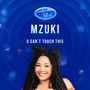 U Can't Touch This (Australian Idol Performance)