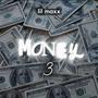 Money 3 (feat. munty) [Explicit]