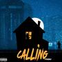 Calling (feat. Marley Abdul) [Explicit]