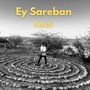 Ey Sareban