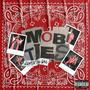 Mob Ties (Explicit)