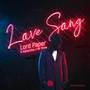 Love Song (Explicit)