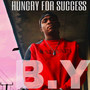 Hungry for Success (Explicit)