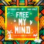 Free My Mind (feat. Tobby Drillz)