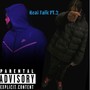 Real Talk Pt. 2 (feat. BFL Scodai) [Explicit]