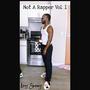 Not A Rapper, Vol. 1 (Explicit)