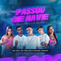 Passou de Nave (Explicit)