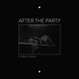 After the Party (Explicit)