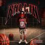 BALLIN (Explicit)