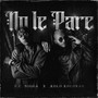 No Le Pare (Explicit)