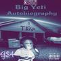 Autobiography-BIG YETI (Explicit)