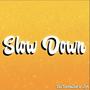 Slow Down (feat. Savemejack & Z1ON) [Explicit]