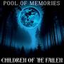 Pool of Memories