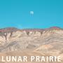 Lunar Prairie