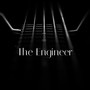 The Engineer (Explicit)