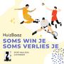 Soms Win Je Soms Verlies Je