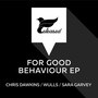 For Good Behaviour - EP