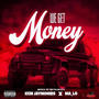 We Get Money (feat. Malo4eva) [Explicit]