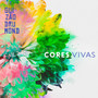 Cores Vivas